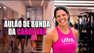 AULÃO DE BUNDA NA ULTRA BANGU! Carol Vaz