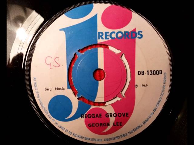George Lee & The Family Circle - Reggae Groove