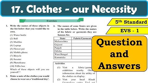17. clothes our Necessity | Question Answers | 5th standard | Environmental Studies Part 1