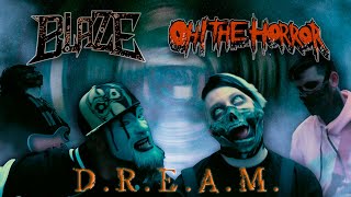 Blaze Ya Dead Homie \& Oh! The Horror - D.R.E.A.M. (Official Music Video)