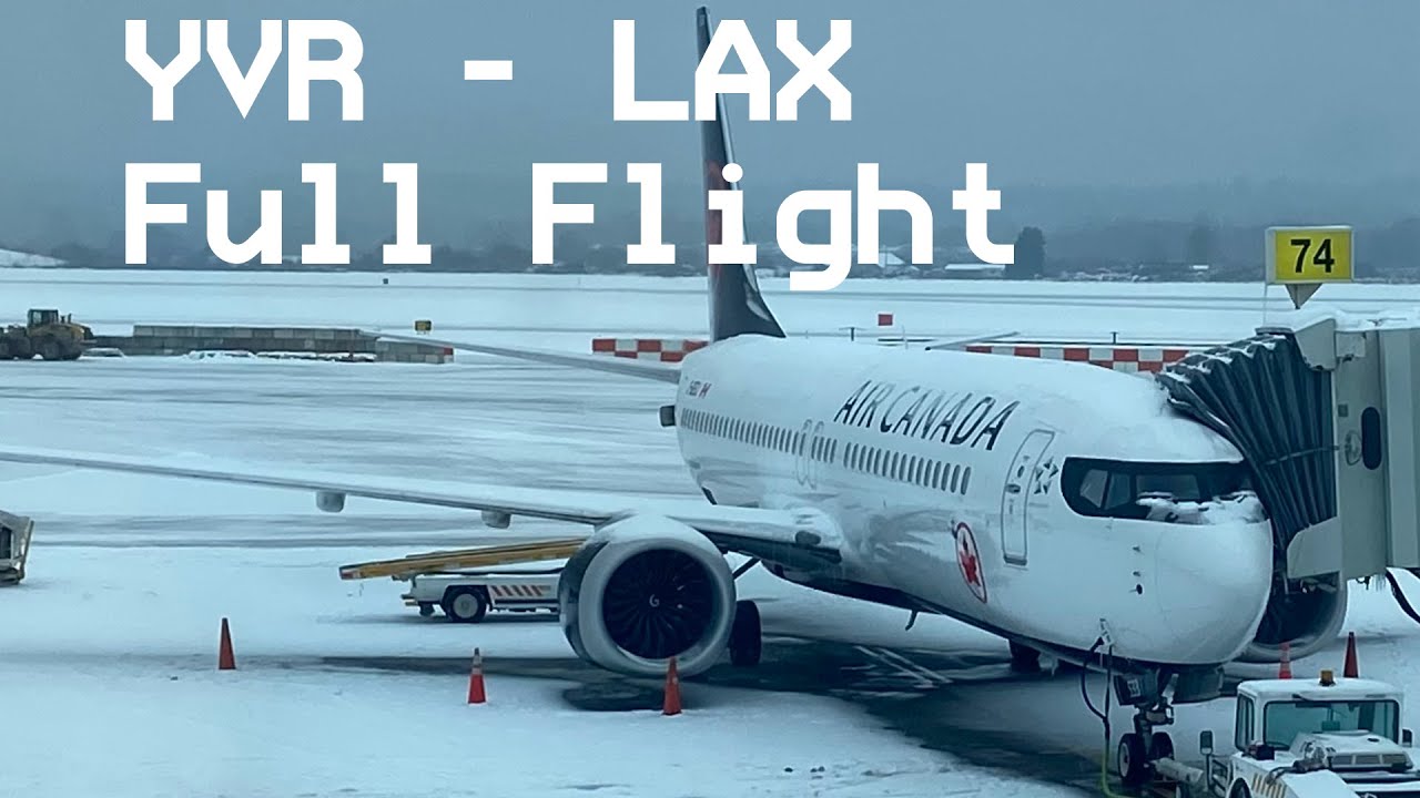 YVR to LAX Full Flight Air Canada Boeing 7378 Snowy Takeoff With
