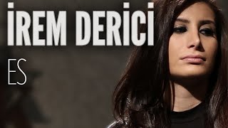 Video thumbnail of "İrem Derici - Es (JoyTurk Akustik)"