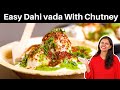        dahi vada recipe  holi recipe  dahi bhalla recipe  kabitaskitchen