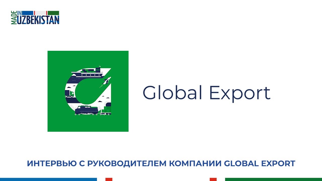 Exporting companies. Export Global. Экспорт. Eksportni Rag'batlantirish agentligi. Eksportni Rag’bantlantirish agentligi logo.