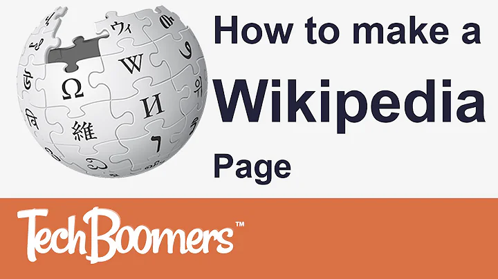 How to Make a Wikipedia Page