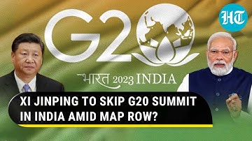 Xi Jinping To Skip G20 Summit As India Protests New Map? China To Send PM To Delhi | Report