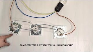 COMO INSTALAR TRES INTERRUPTORES CONMUTADOS Y CRUZAMIENTO A UN PUNTO DE LUZ INSTALACION LEXMAN