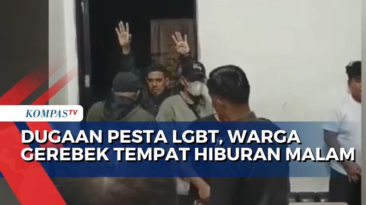 Warga Gerebek Tempat Hiburan Malam, Diduga Jadi Tempat Pesta LGBT