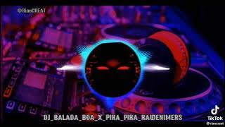 DJ BALADA BOA X PIKA PIKA HAWENIMERS