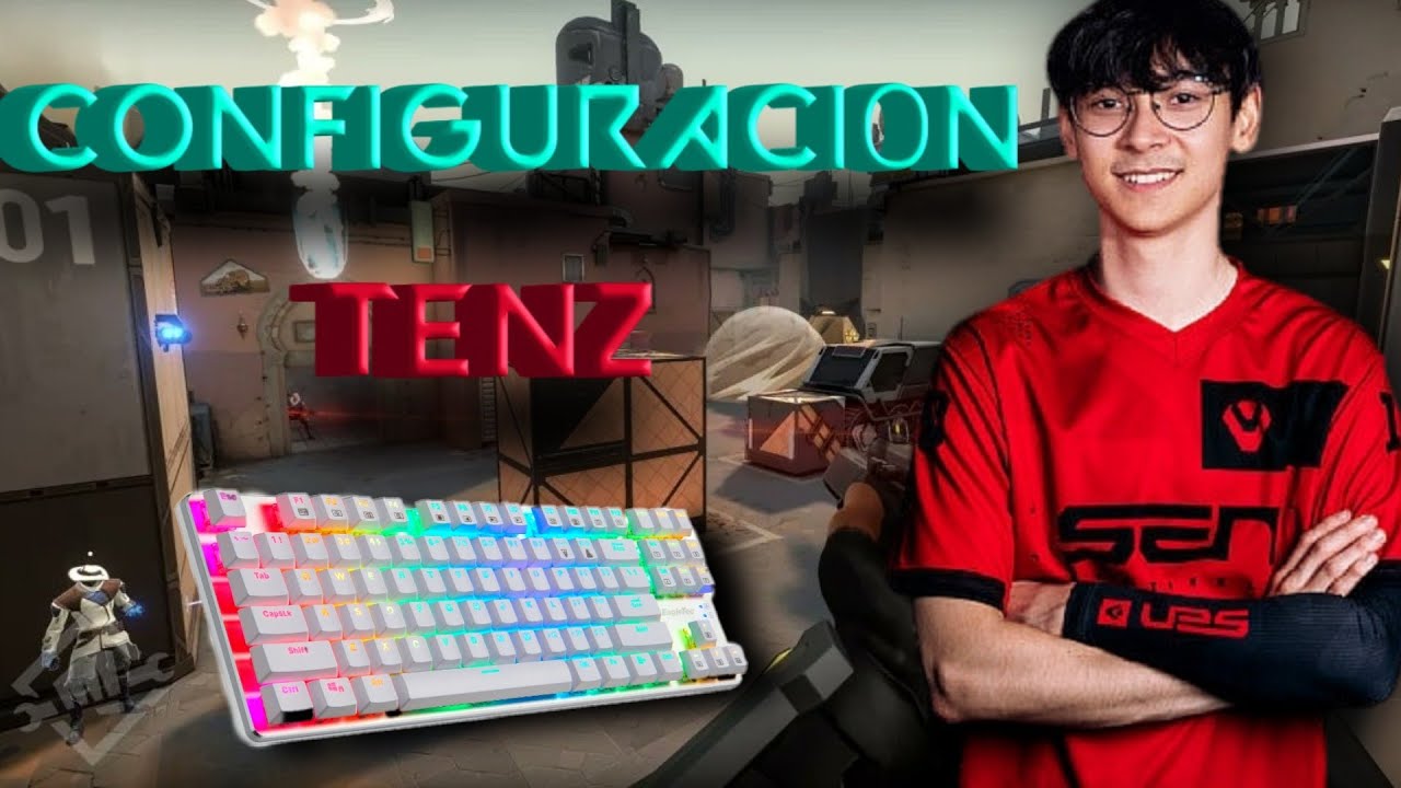 NUEVA CONFIGURACI N DE TENZ En VALORANT 2022 SENSIBILIDAD nueva-configuraci-n-de-tenz-en-valorant-2022-sensibilidad