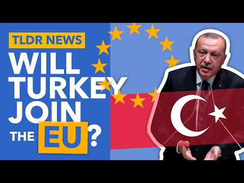 Could Turkey Finally Join the EU? - TLDR News