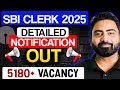 SBI Clerk 2025 Notification Out | SBI Clerk Detailed Notification Out | Vacancy? | Complete Details