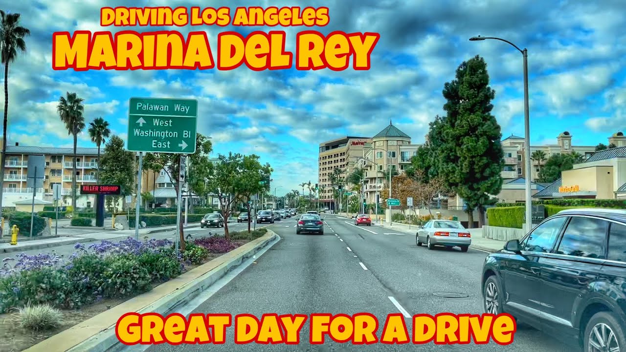 Driving Tour Los Angeles 🇺🇸 Marina Del Rey California USA YouTube