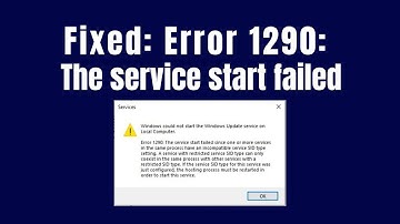 Fixed: Error 1290: The service start failed since one or more services