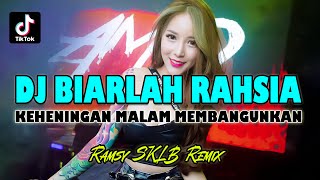 DJ ! BIARLAH RAHSIA