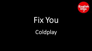 Songclub: Fix You / Coldplay