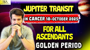 Jupiter Transit In Cancer Sign For All Zodiac Sign