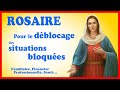 #rosaire  - 🙏 Pour le DÉBLOCAGE des SITUATIONS BLOQUÉES