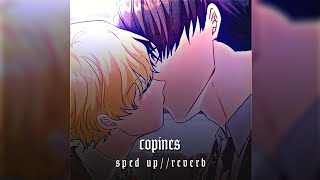 copines - sped up//reverb