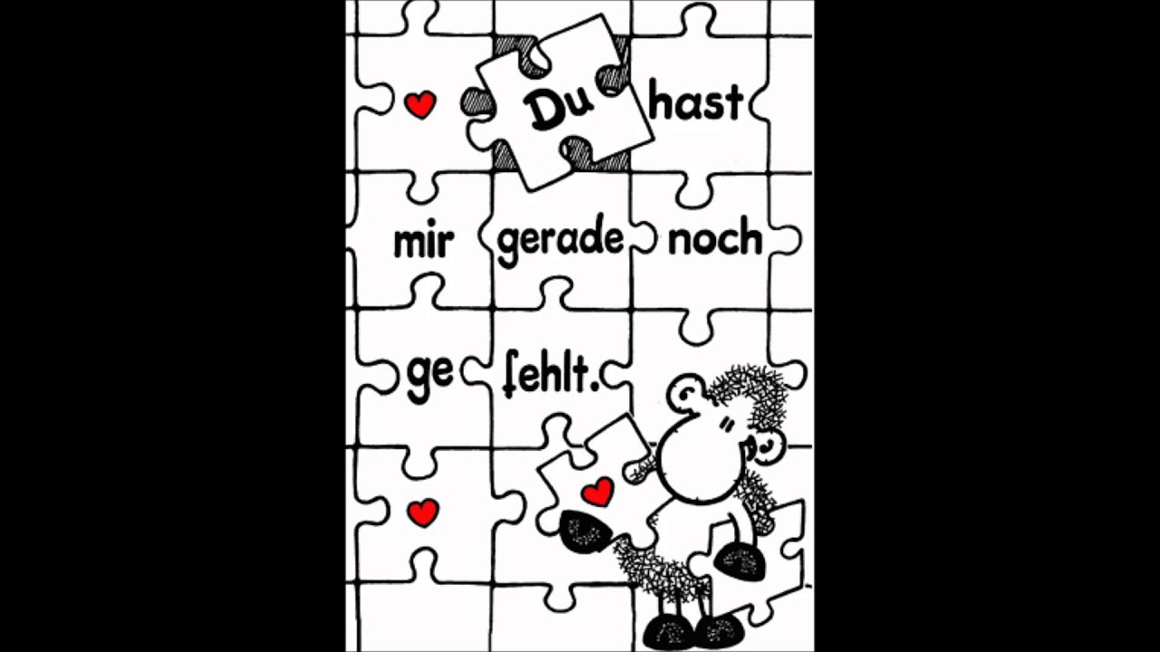 Du hast mir gerade noch gefehlt zum Glück - YouTube