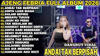 Andai Tak Berpisah Ajeng Febria Terbaru  Album Koplo Dangdut Viralsembrani Koplo