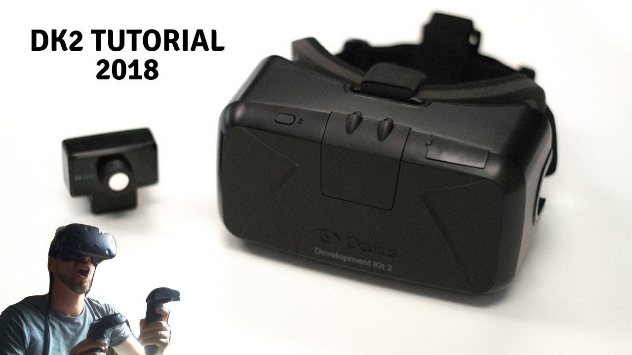 Tutorial oculus dk2 2018 - YouTube