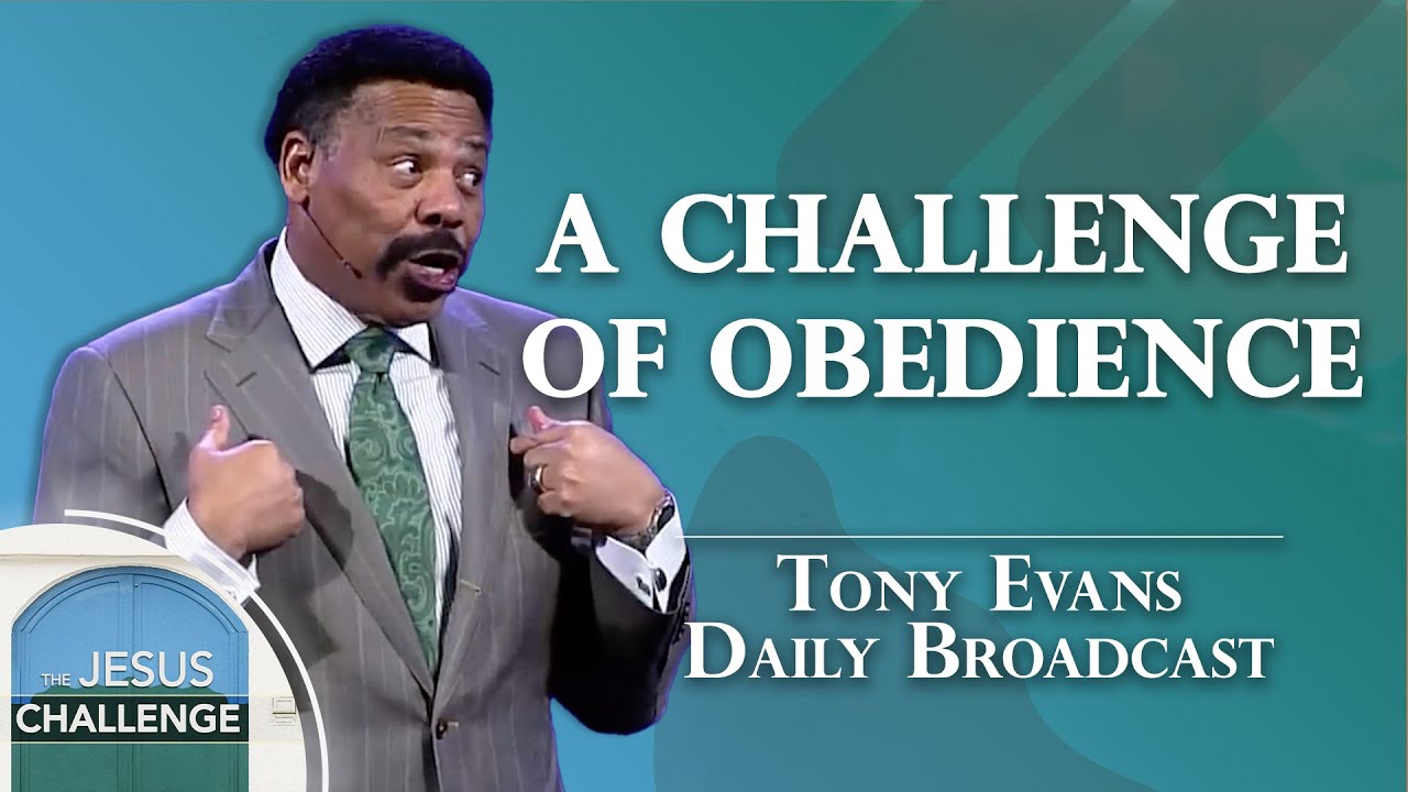 Obedience Unlocks Doors That Only God Can Open | Tony Evans Daily Broadcast