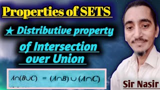 Distributive property of intersection over union || @mathwithsirnasir381