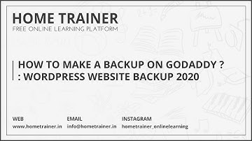 How To Make a Backup on Godaddy ??? : WordPress Website Backup 2020