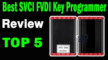 Top 5 Best SVCI FVDI Key Programmer On 2024