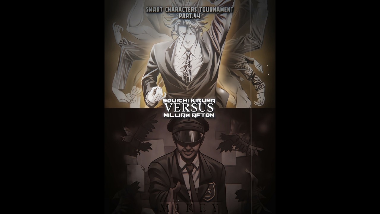 Souichi Kiruma VS Afton (Novels) / Smart Characters Tournament Part 44