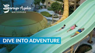 Saraya Aqaba Waterpark | Dive Into Adventure