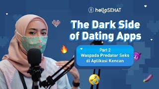 Waspada Predator Seks di Aplikasi Kencan #HelloSehat #PodcastHidupSehat screenshot 1