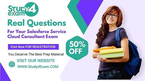 Salesforce Service Cloud Consultant Exam Questions PDF | Practice Test