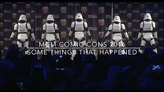MCM Comic Cons 2016: Some Things That Happened