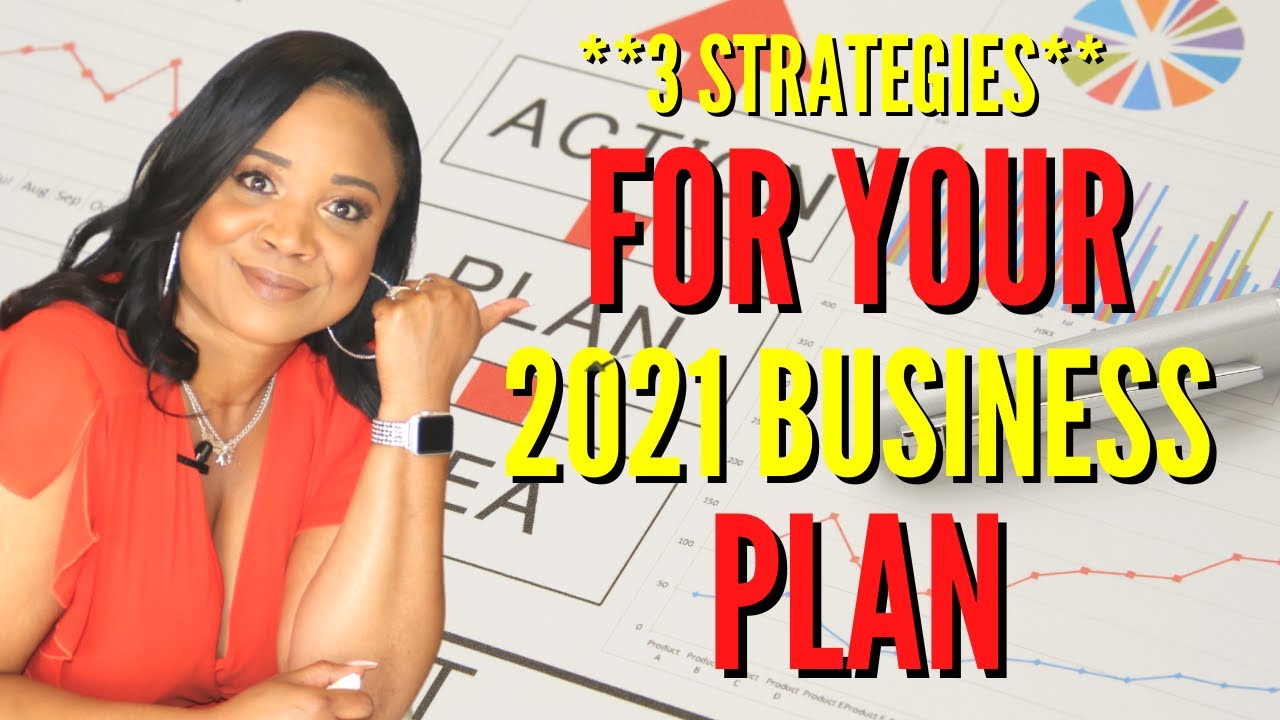 Have YOU Finished Your Business Planning For 2021? Here Are The Strategies You Need!!