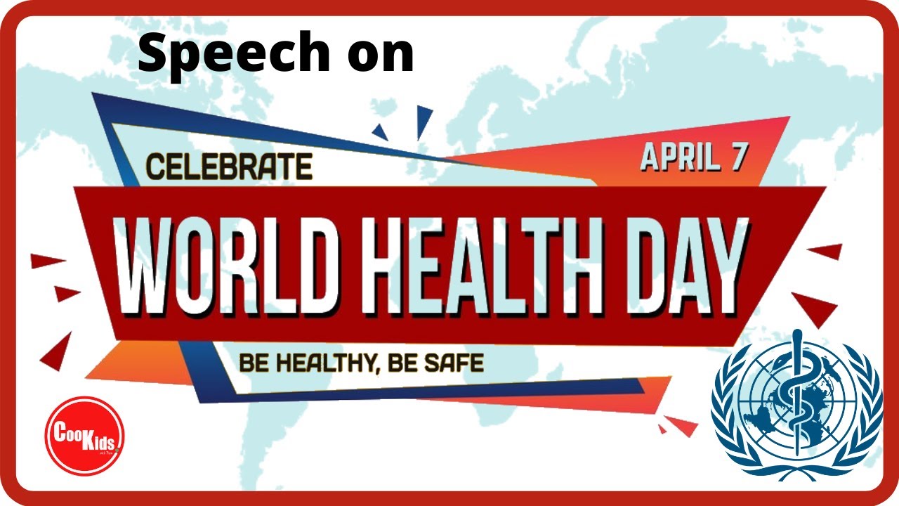 a speech on world health day