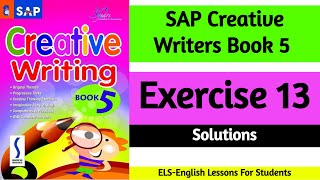 SAP creative writing book 5 Exercises 13 solution
