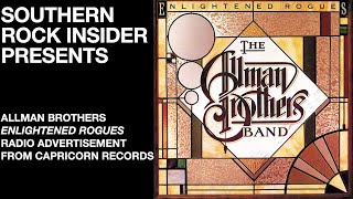 Allman Brothers &quot;Enlightened Rogues&quot; Radio Advertisement From Capricorn Records 1979