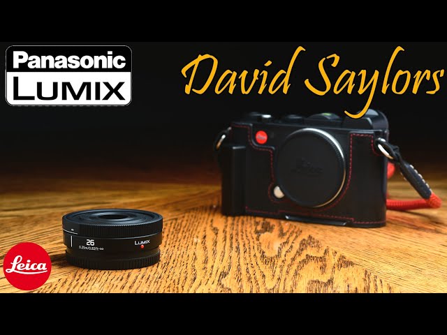 26mm Lumix f8 Pancake Lens Real World Review on the Leica CL