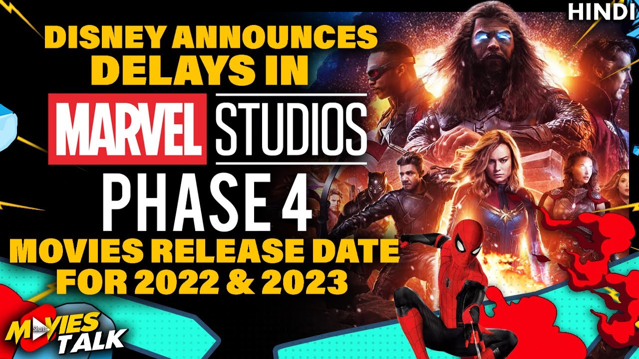 MARVEL STUDIOS : Phase 4 Films DELAYS & Gets New Release Date - YouTube