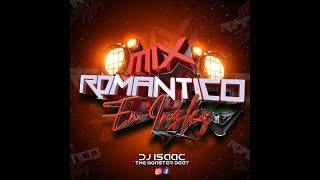 Mix Romantico en Inglés By Dj Isaac TMB