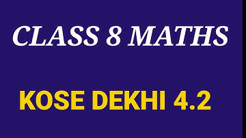 West Bengal Class 8 Maths Chapter 4 Kose Dekhi 4.2 | Part 1 II Sciencee Friend
