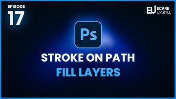 How to Use Stroke on Path & Fill Layers in Photoshop | Beginner Photoshop Tutorial | eCare Upskill