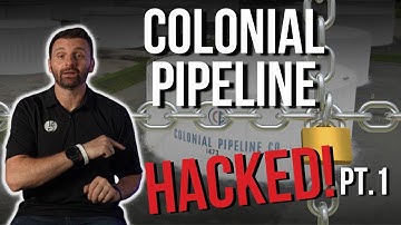 Colonial Pipeline Hack Explained PART 1