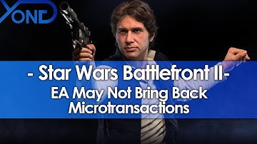 EA May Not Bring Back Microtransactions to Star Wars Battlefront 2