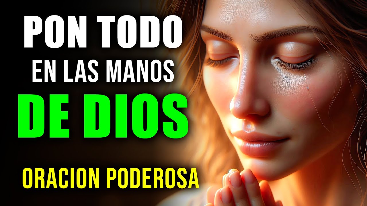 ORACIÓN de la Mañana de Gratitud para Poner tu Día en las Manos de DIOS ...