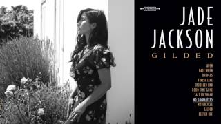 Jade Jackson - &quot;No Guarantees&quot; (Full Album Stream)