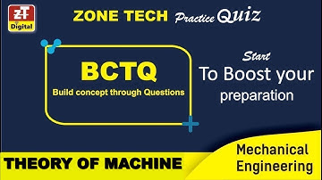 BCTQ Series | Theory Of Machine (TOM) | (01-Sep-21) Practice Quiz Special for RSEB-AE/JE & SSC-JE