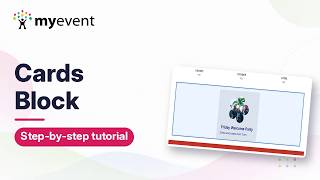 How to Use the Cards Block | MyEvent Tutorial